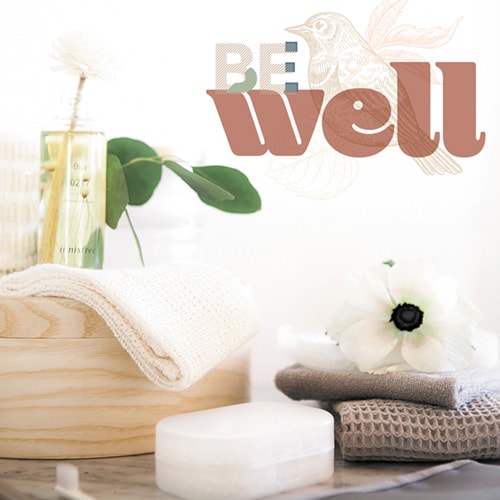 Be Well